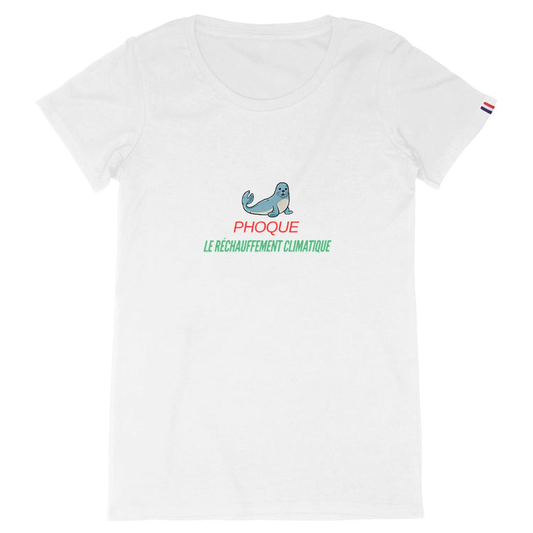 T-shirt Femme Made in France 100% Coton Bio Phoque le réchauffement climatique
