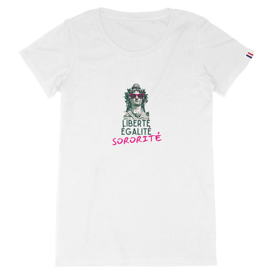 T-shirt Femme Made in France 100% Coton bio Liberté Égalité Sororité