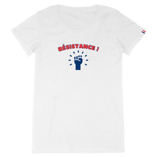 T-shirt Femme Made in France 100% Bio Résistance !